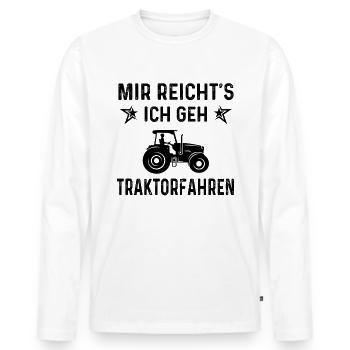 MIR RICHTS ICH GE TRAKTORAHREN - - Männer Premium Bio Langarmshirt - Weiß - Vorne - Nico (187cm)