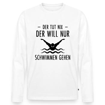Der Tut Nix der Wille Nur Schwimmen Gehen - - Männer Premium Bio Langarmshirt - Weiß - Vorne - Nico (187cm)