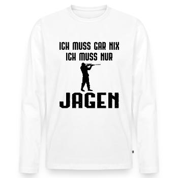 Ich Muss Garnix ICH Muss Nur Jagen - - Männer Premium Bio Langarmshirt - Weiß - Vorne - Nico (187cm)