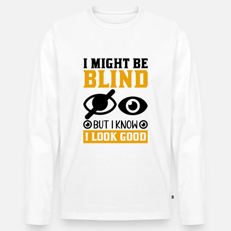 Blindheitsbewusstsein Gesetzlich Blind - Männer Premium Bio Langarmshirt - Weiß