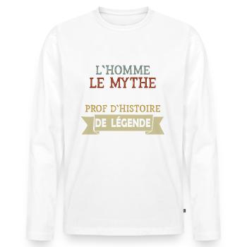 Prof - Histoire - Cadeau - Ecole - Homme - Mythe - T-shirt manches longues Premium bio Homme - blanc - Devant - Nico (187cm)