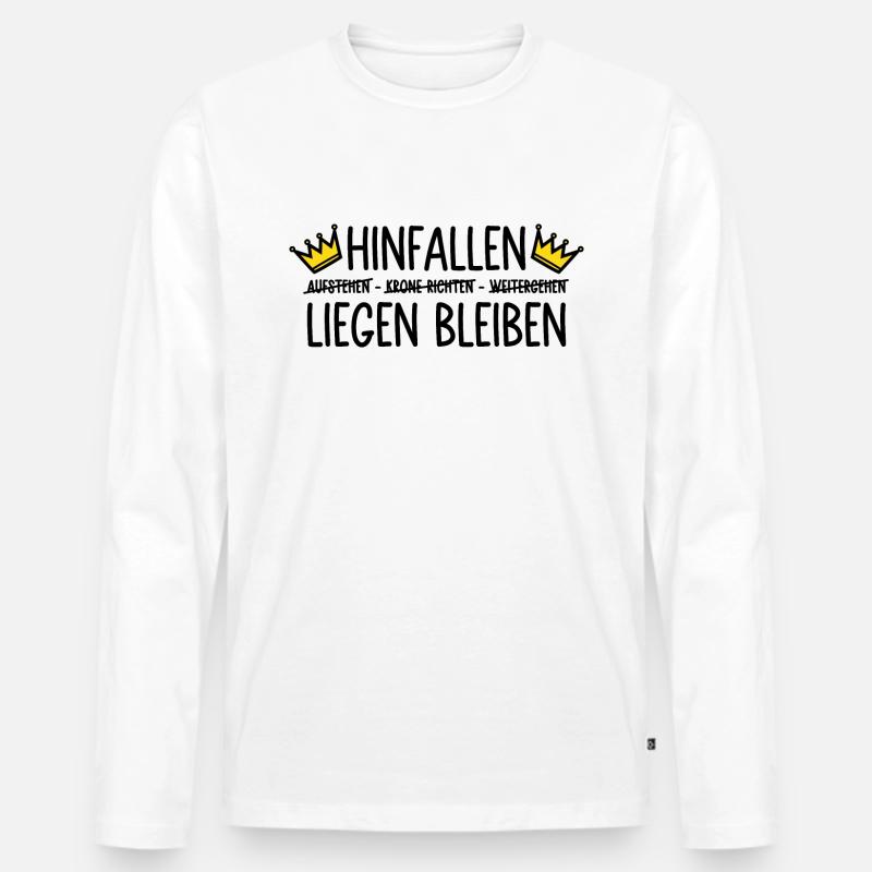 Hinfallen - liegen bleiben - Krone - Männer Premium Bio Langarmshirt - Weiß