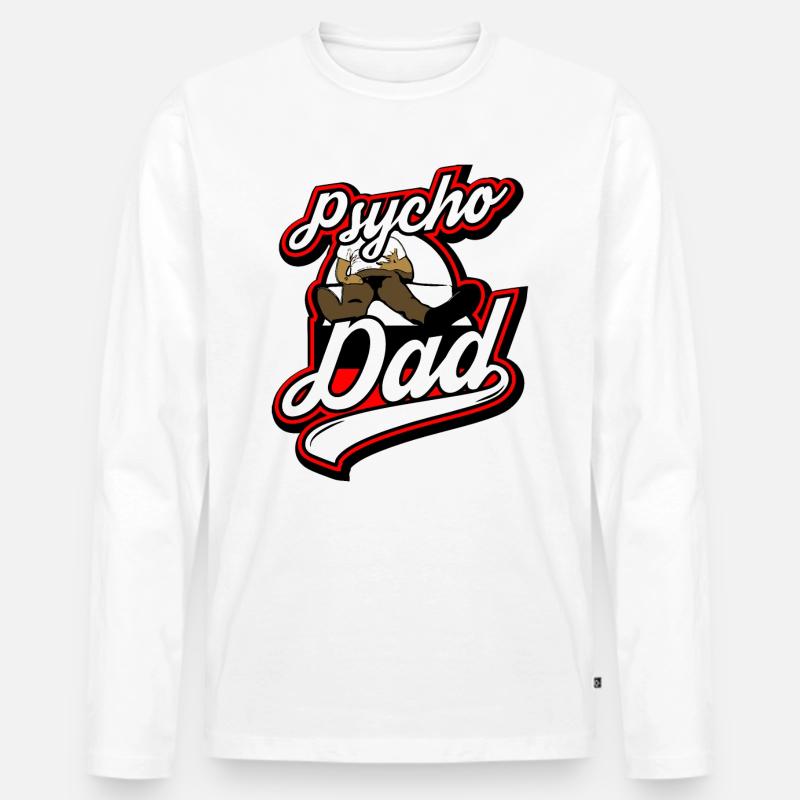 Psycho - Papa - Psycho - Dad - Männer Premium Bio Langarmshirt - Weiß