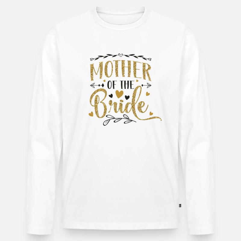 Mutter der Braut - Männer Premium Bio Langarmshirt - Weiß