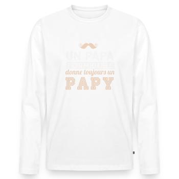 Un papa formidable donne un papy Exeptionnel - T-shirt manches longues Premium bio Homme - blanc - Devant - Nico (187cm)