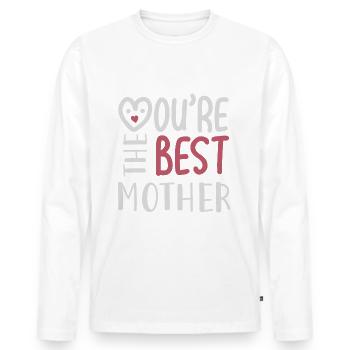 YOU RE THE BEST MOTHER - Men's Premium Organic Long Sleeve Shirt - white - Front - Nico (187cm)