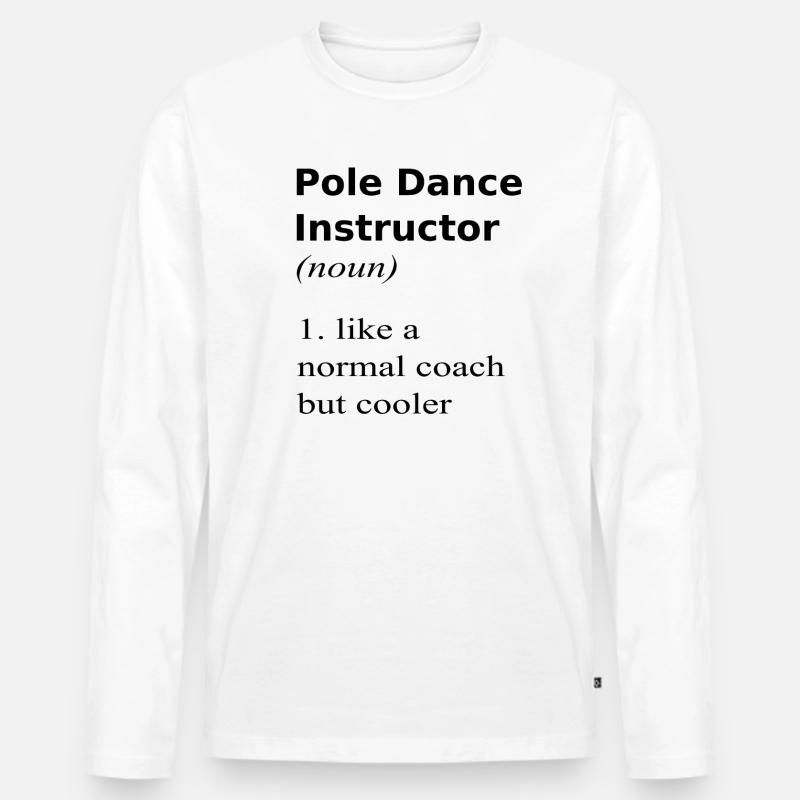 Pole Dance instructor - Männer Premium Bio Langarmshirt - Weiß