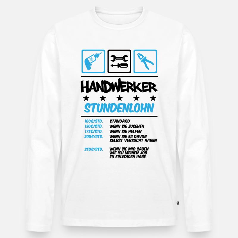 Handwerker Stundenlohn - Männer Premium Bio Langarmshirt - Weiß