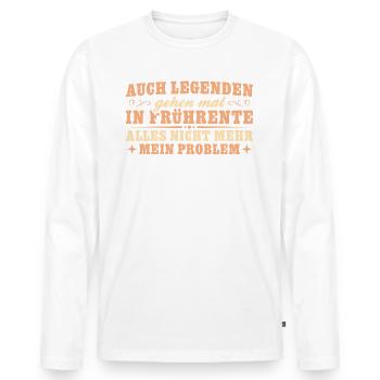 Frührente Angehender Rentner Altersteilzeit - Männer Premium Bio Langarmshirt - Weiß - Vorne - Nico (187cm)