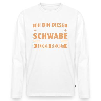 Schwäbischer Dialekt Schwabe - Männer Premium Bio Langarmshirt - Weiß - Vorne - Nico (187cm)