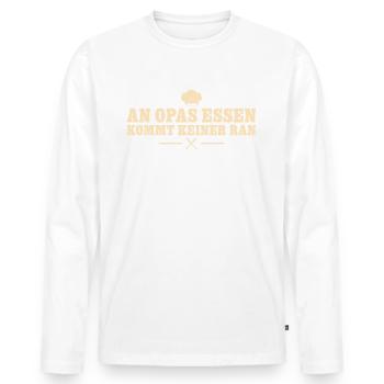 An Opas Essen kommt keiner ran - Männer Premium Bio Langarmshirt - Weiß - Vorne - Nico (187cm)