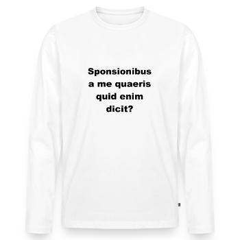 Witz mit Latein - Männer Premium Bio Langarmshirt - Weiß - Vorne - Nico (187cm)