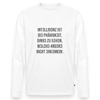 Intelligenz ist die Fähigkeit - Männer Premium Bio Langarmshirt - Weiß - Vorne - Nico (187cm)