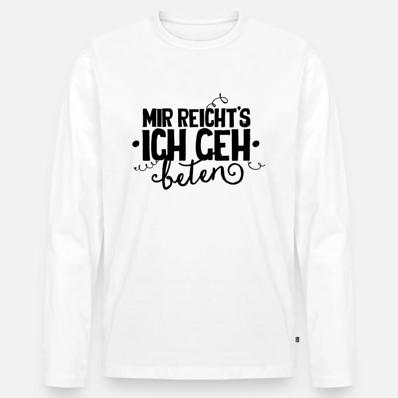 Mir reichts - Männer Premium Bio Langarmshirt - Weiß