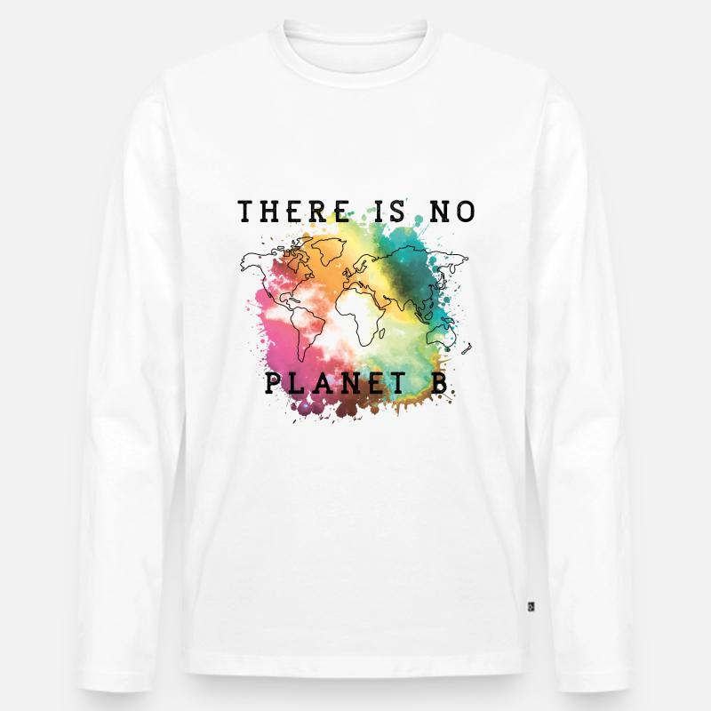 planet b spruch bunt - Männer Premium Bio Langarmshirt - Weiß