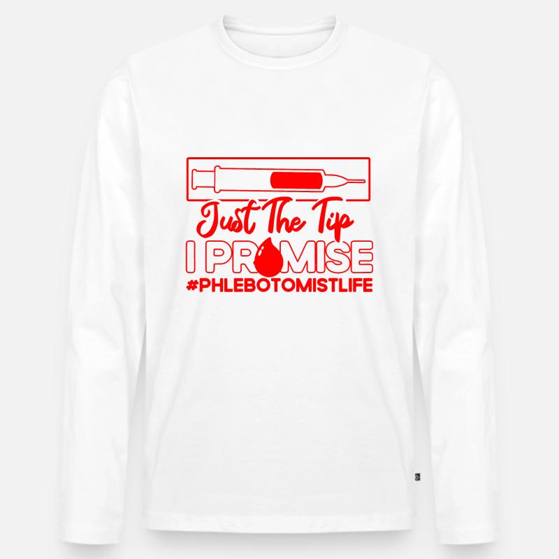 Phlebotomist Phlebotomist Tech Phlebotomy Geschen - Men's Premium Organic Long Sleeve Shirt - white