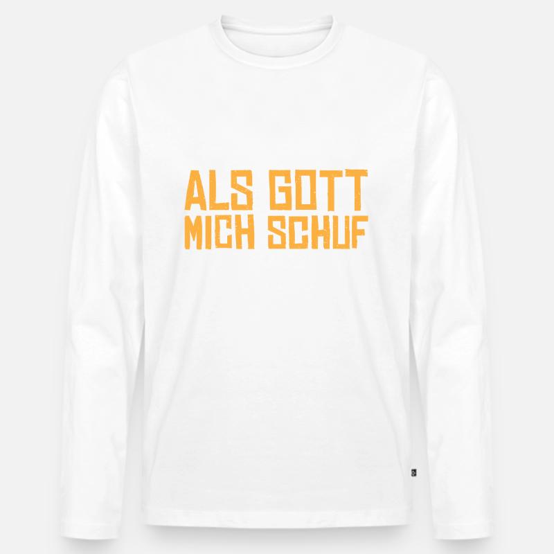 ALS GOTT MICH SCHUF - Männer Premium Bio Langarmshirt - undefined
