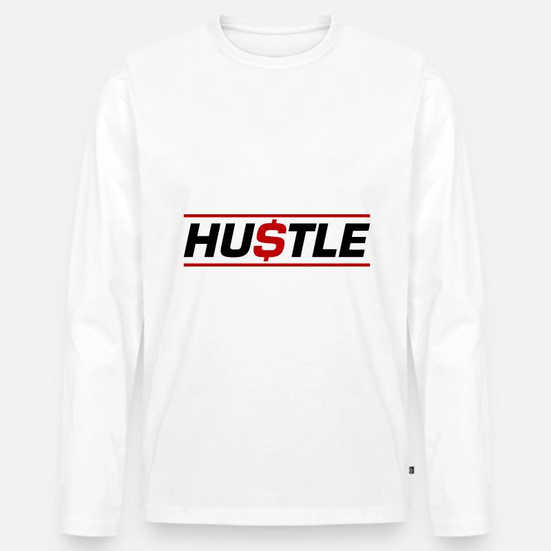 Hustle Quote - Männer Premium Bio Langarmshirt - Weiß