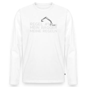 Regel 1 Mein Bagger Meine Regeln Baggerfahrer - Männer Premium Bio Langarmshirt - Weiß - Vorne - Nico (187cm)