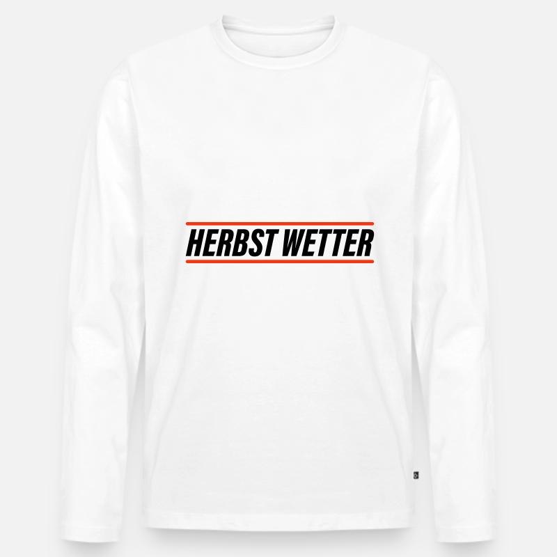 Herbst Wetter - Männer Premium Bio Langarmshirt - Weiß