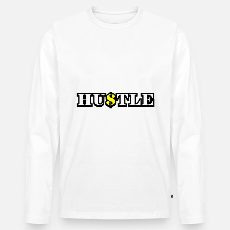 Hustle Quote - Männer Premium Bio Langarmshirt - Weiß