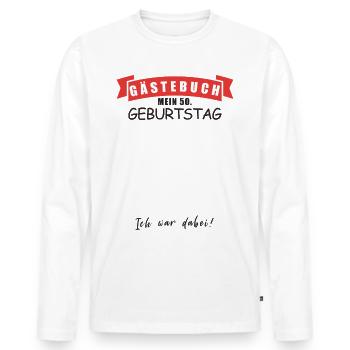 Gästebuch mein 50. Geburtstag ich war dabei - Männer Premium Bio Langarmshirt - Weiß - Vorne - Nico (187cm)