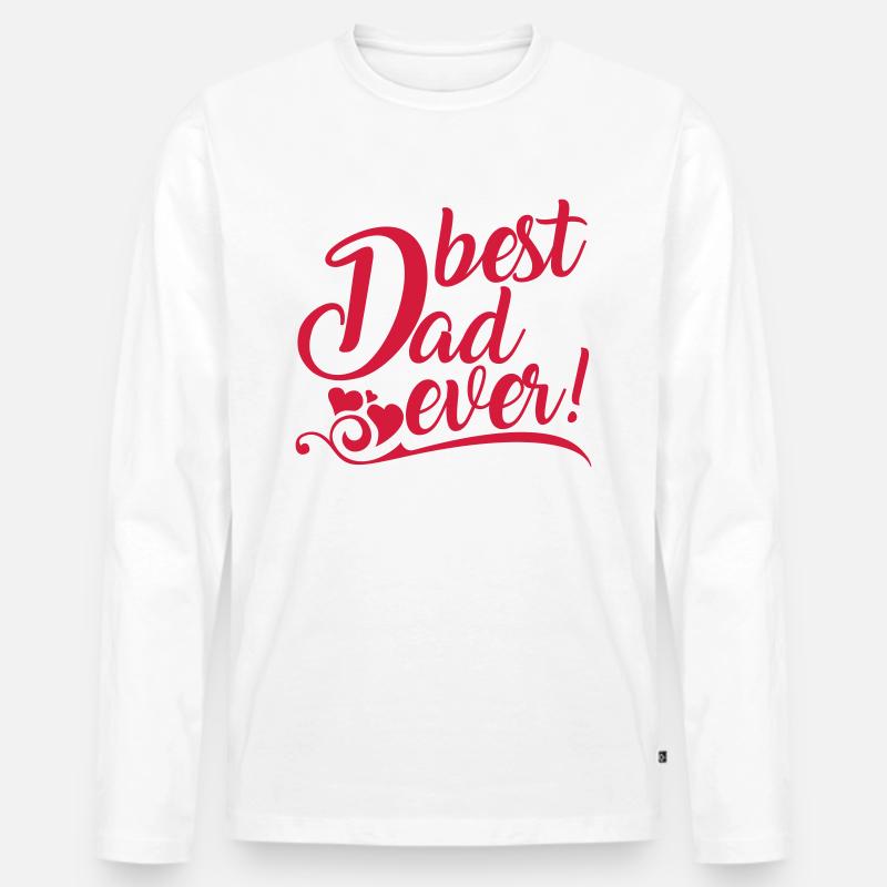 best Dad ever! - Männer Premium Bio Langarmshirt - Weiß