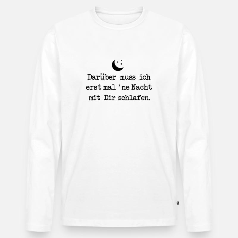 Anmach Spruch - Männer Premium Bio Langarmshirt - Weiß