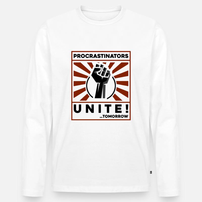 procrastinators unite! tomorrow! - Männer Premium Bio Langarmshirt - Weiß