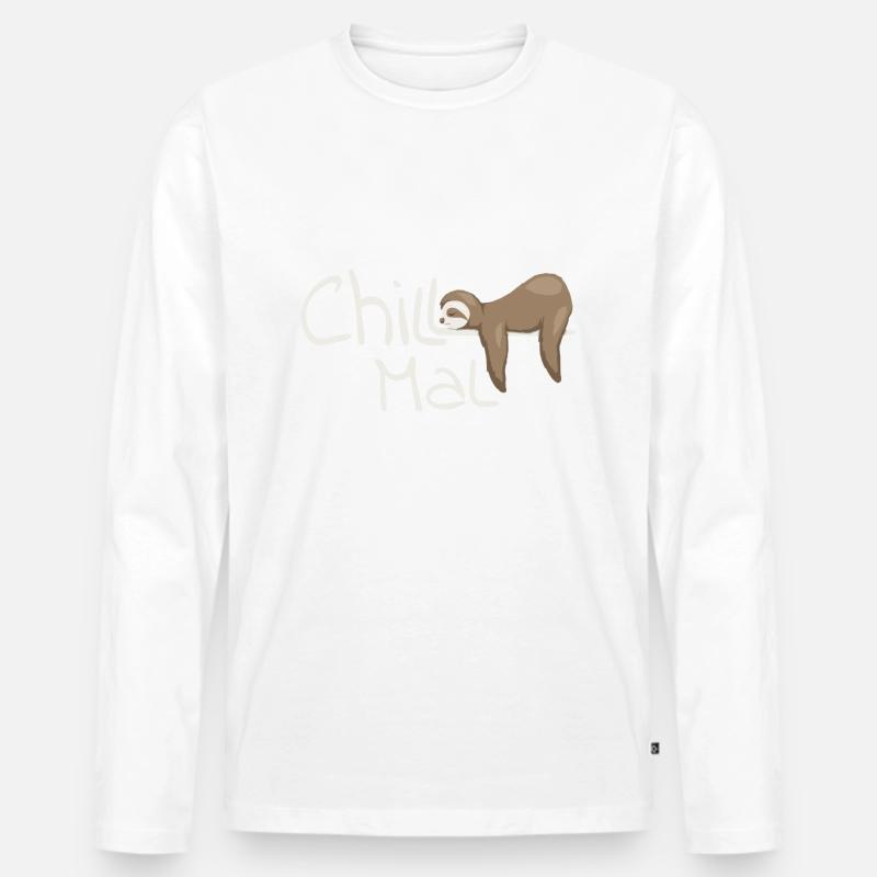 Chill Mal Faultier Cool Lässiges Chiller Geschenk - Männer Premium Bio Langarmshirt - Weiß