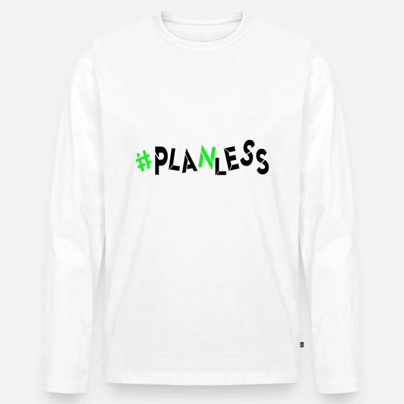 no idea today no plan burnout planless headless Men's Premium Organic Long Sleeve Shirt
