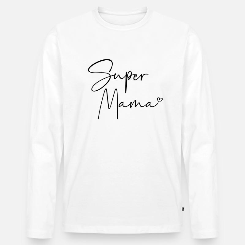 Super Mama - Männer Premium Bio Langarmshirt - Weiß