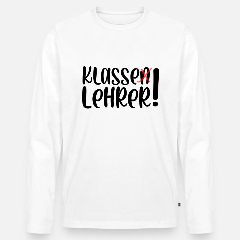 Klasse Lehrer - Männer Premium Bio Langarmshirt - Weiß