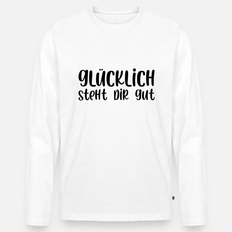 Glücklich steht dir gut - Männer Premium Bio Langarmshirt - Weiß