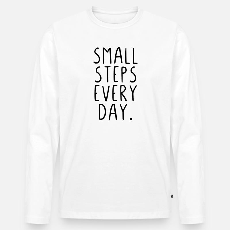 Small steps every day - Männer Premium Bio Langarmshirt - Weiß