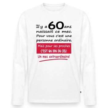 Humour un mec extraordinaire homme - T-shirt manches longues Premium bio Homme - blanc - Devant - Nico (187cm)