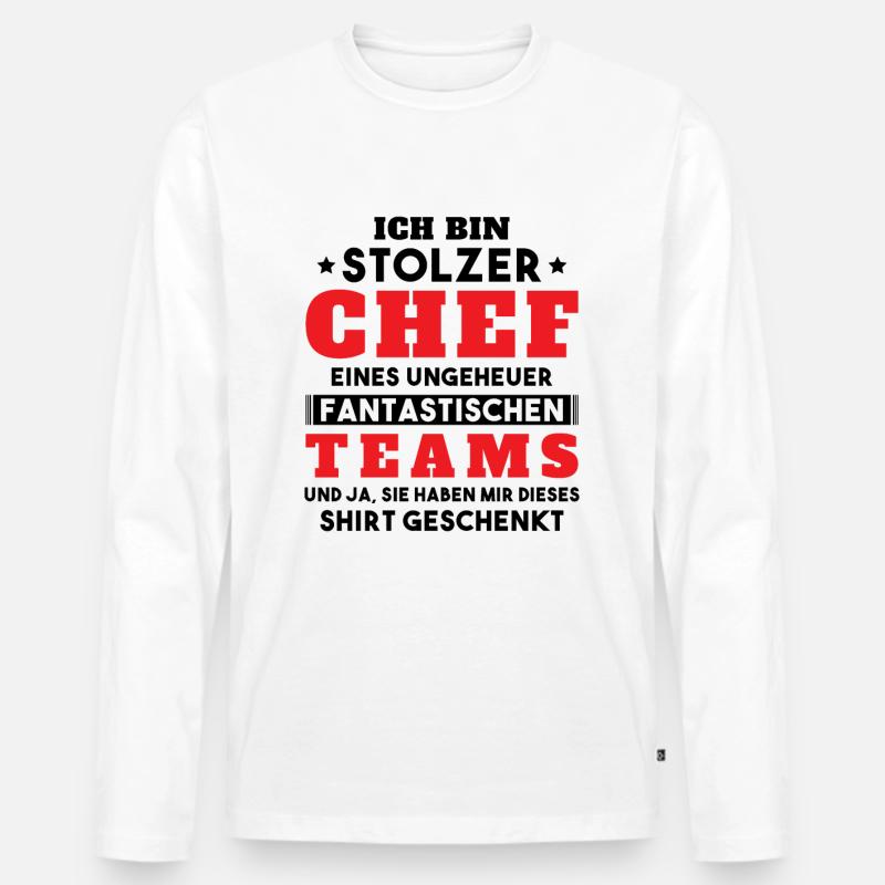 Ich bin Stolzer Chef Geschenkidee - Männer Premium Bio Langarmshirt - Weiß