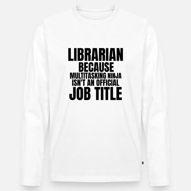 Bibliothekar Ninja Lustig - Männer Premium Bio Langarmshirt - Weiß