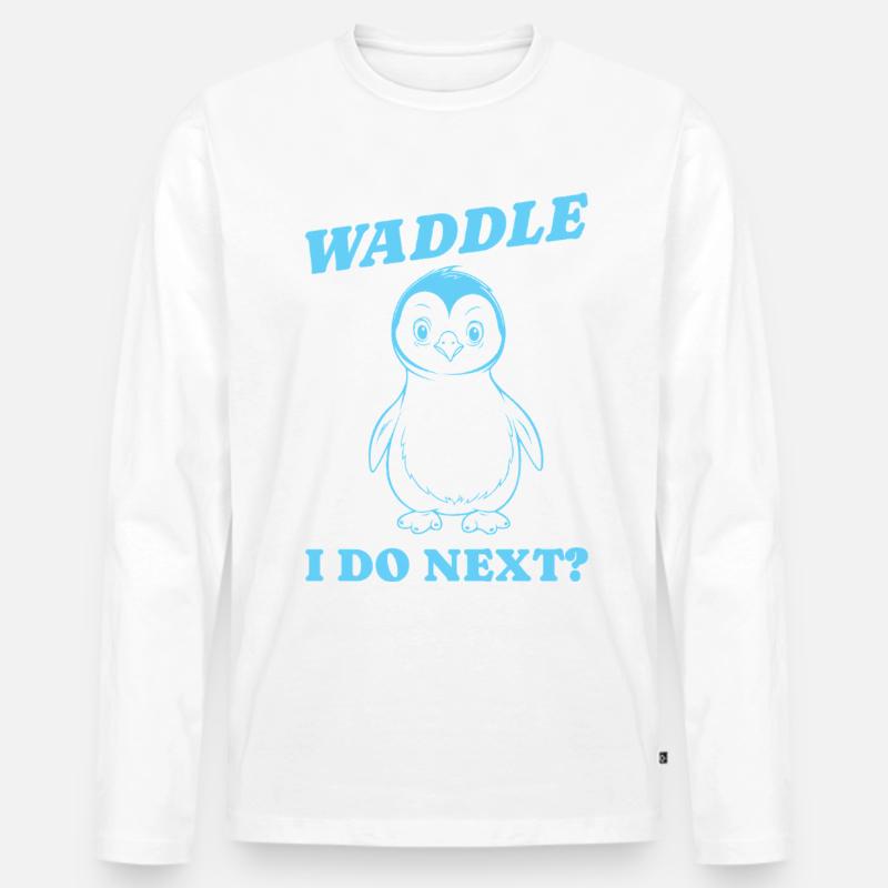 Waddle I do next Geschenk - Männer Premium Bio Langarmshirt - Weiß