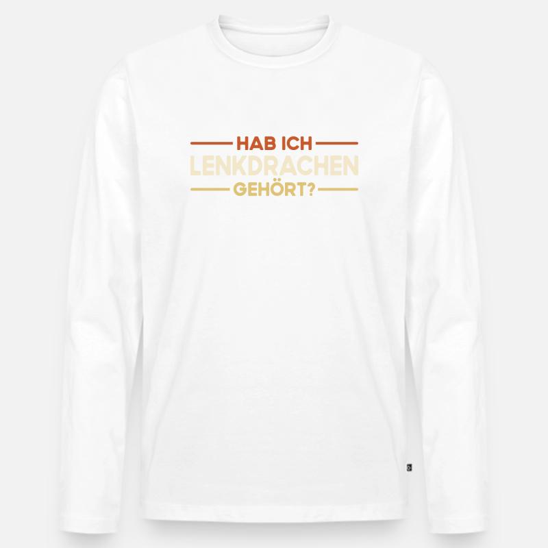 Drachen Steigen Lassen - Lenkdrachen Spruch - Männer Premium Bio Langarmshirt - Weiß