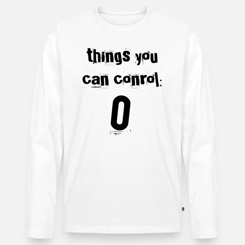 Things You Can Control Zero - Männer Premium Bio Langarmshirt - Weiß