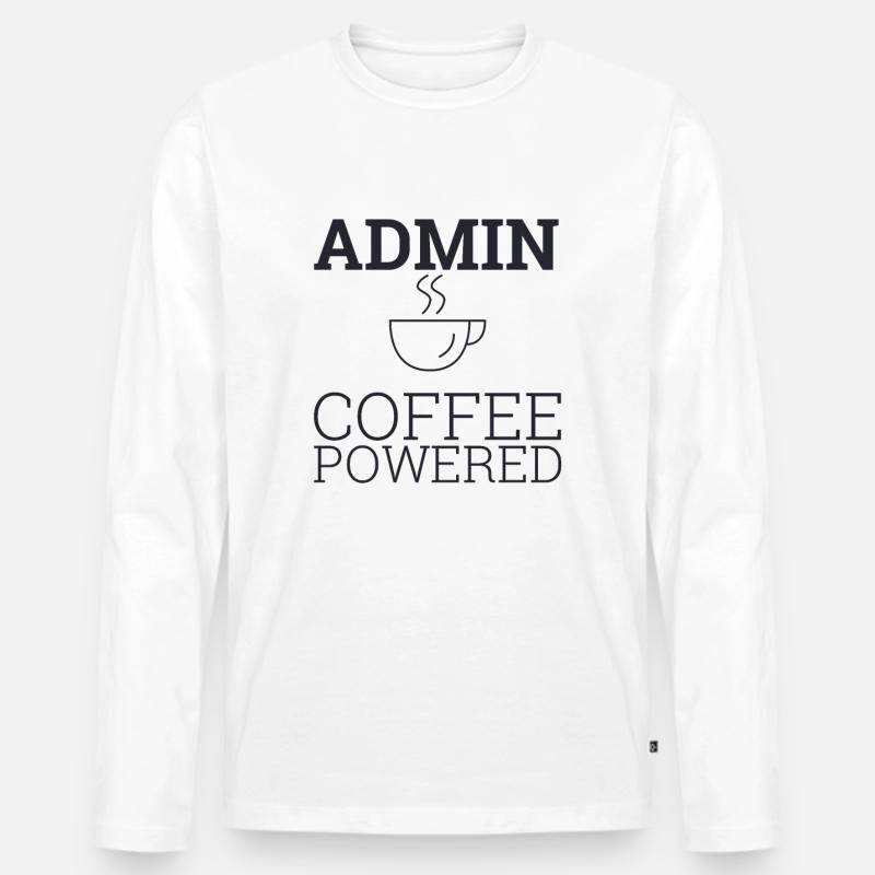 "Admin Coffee Powered | Admin" - Männer Premium Bio Langarmshirt - Weiß