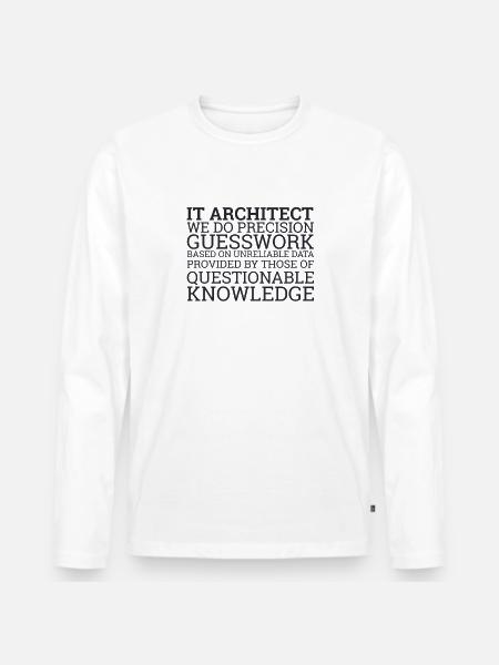 "IT-Architect Guesswork | IT-Architektur" - Männer Premium Bio Langarmshirt - Weiß