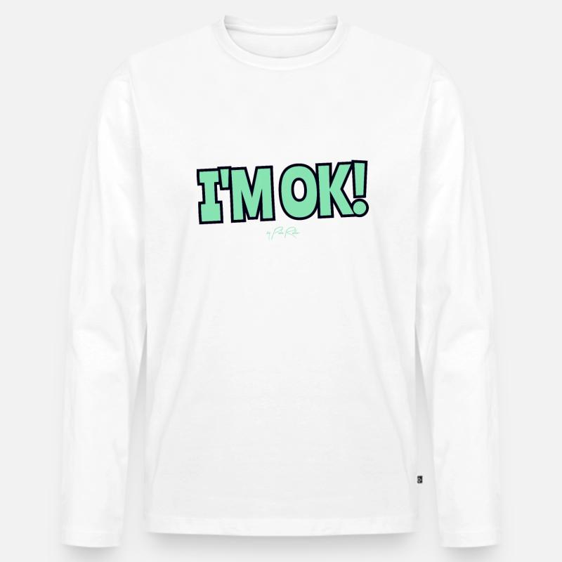 Mir geht es gut - Männer Premium Bio Langarmshirt - Weiß