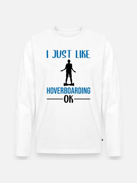 Hoverboard Saying E-Board Balance Board Kids - Men's Premium Organic Long Sleeve Shirt - white