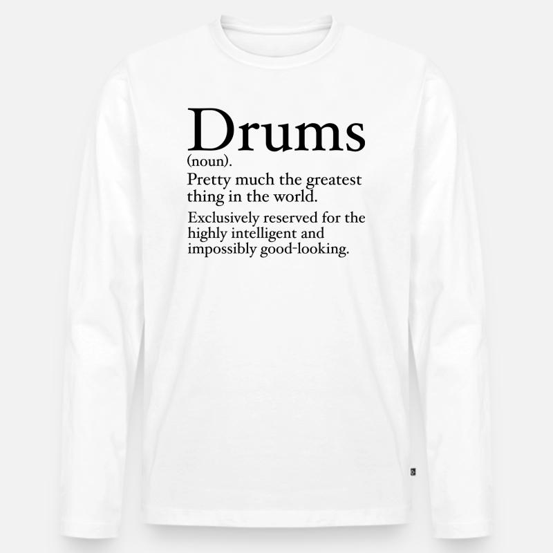 Funny Drummer Definition - Männer Premium Bio Langarmshirt - Weiß