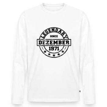 Legendary since December 1971 - Geburtstag - Männer Premium Bio Langarmshirt - Weiß - Vorne - Nico (187cm)