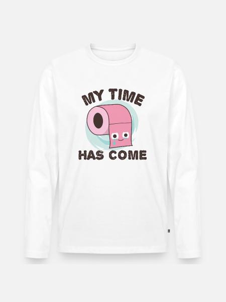 Carta igienica "Il mio tempo è arrivato", divertente scherzo wc - Maglia a manica lunga ecologica premium da uomo - bianco