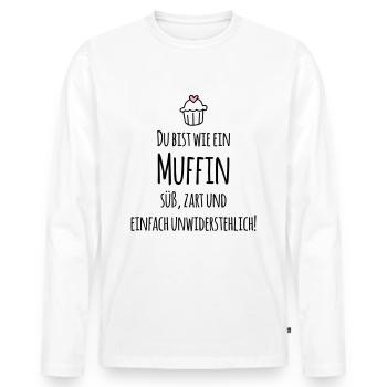 Du bist wie ein Muffin – unwiderstehlich! - Männer Premium Bio Langarmshirt - Weiß - Vorne - Nico (187cm)