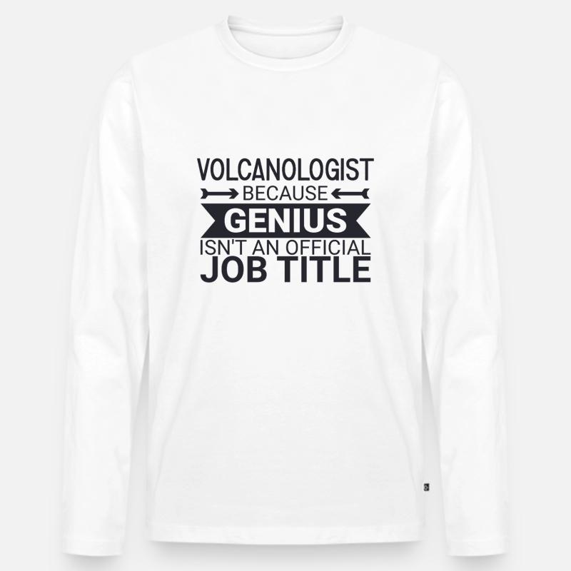 Volcanologist Genius Volcanology - Männer Premium Bio Langarmshirt - Weiß